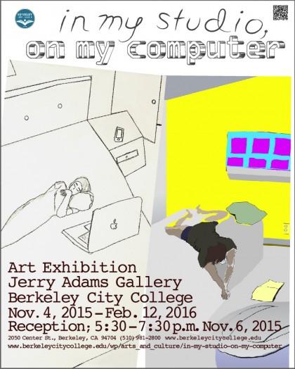 Poster for in my studio on my computer Exhibit