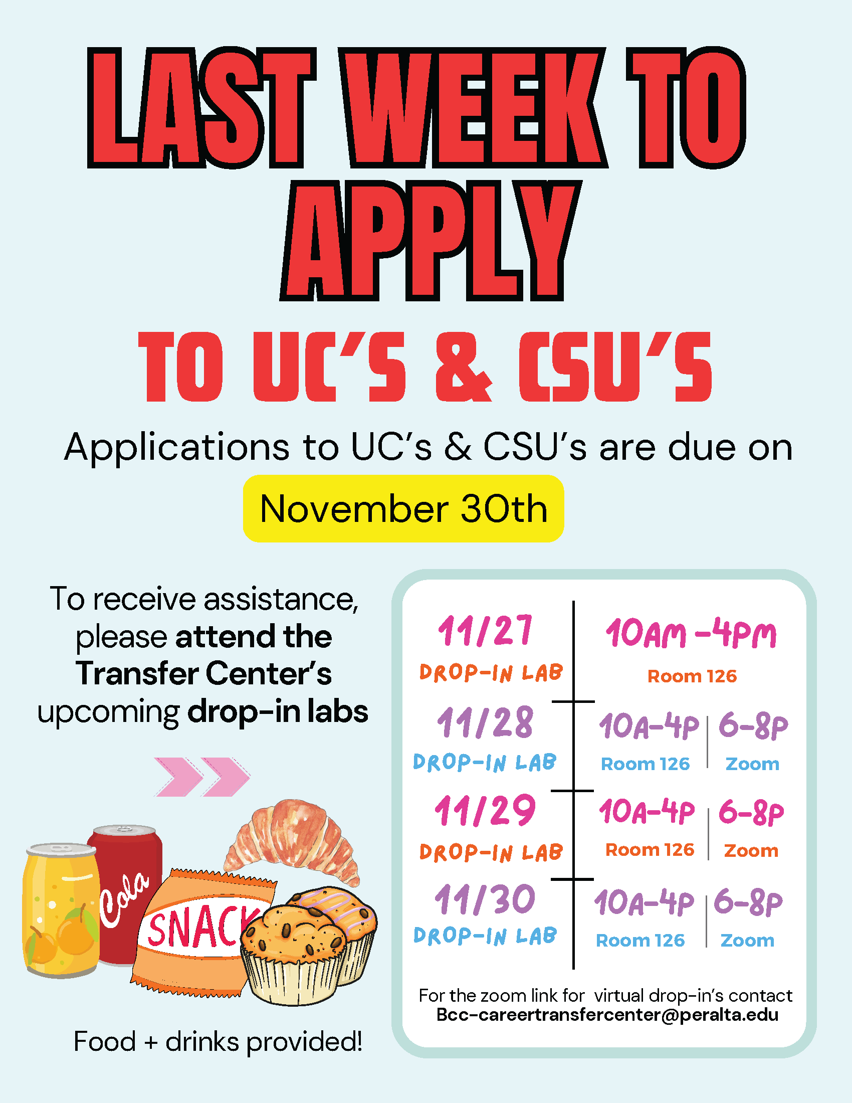 UC & CSU Application Drop-In Labs
